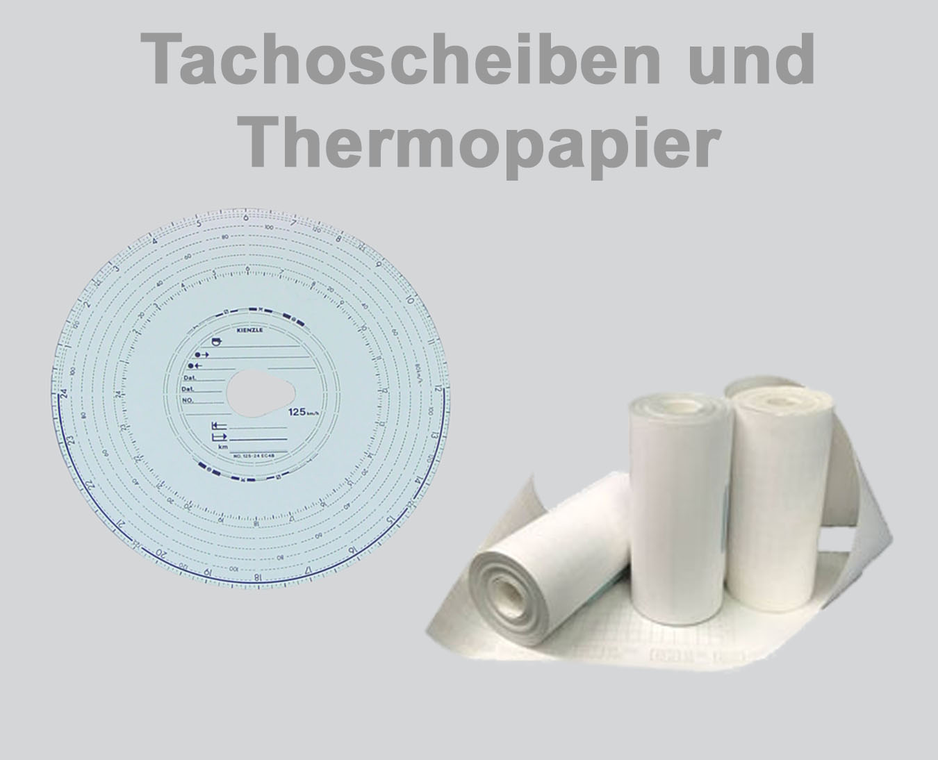 Tachoscheiben und Thermopapier 